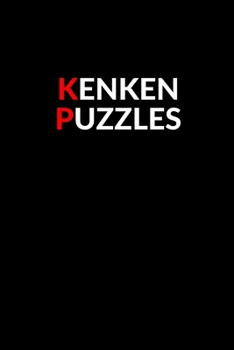 Paperback Kenken Puzzles: 200 From Easy to Hard Kenken Puzzles with Bonus other Puzzles Include Book