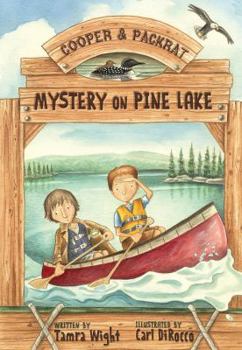Hardcover Mystery on Pine Lake: Cooper and Packrat (Cooper and Packrat, 1) Book
