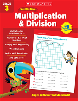 Paperback Scholastic Success with Multiplication & Division Grade 3 Workbook Book