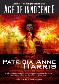 Age of Innocence - Book #1 of the Higher Ground