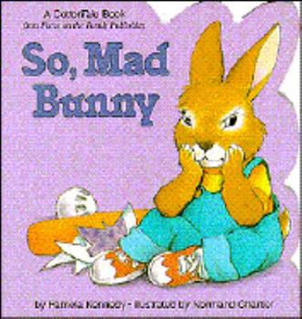 Hardcover So Mad Bunny Book