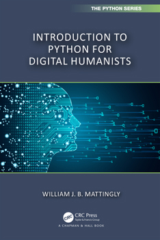 Paperback Introduction to Python for Humanists Book