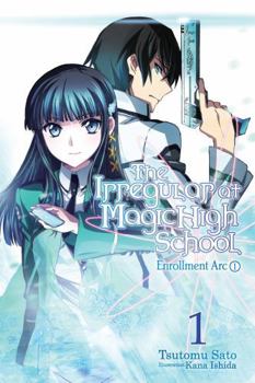 Paperback The Irregular at Magic High School, Vol. 1 (Light Novel): Enrollment Arc, Part I Book