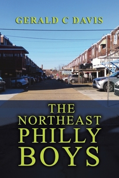 Paperback The Northeast Philly Boys Book
