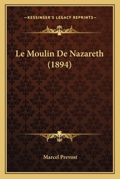 Paperback Le Moulin De Nazareth (1894) [French] Book