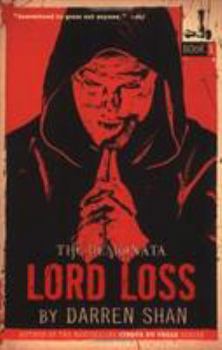 Lord Loss - Book #1 of the Demonata