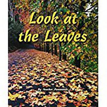 Paperback Rigby Flying Colors: Individual Student Edition Green Look at the Leaves Book