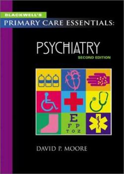 Paperback Blackwell's Primary Care Essentials: Psychiatry Book