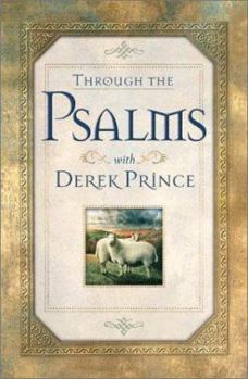 Hardcover Through the Psalms with Derek Prince Book
