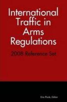 Paperback International Traffic in Arms Regulations - 2008 Reference Set Book