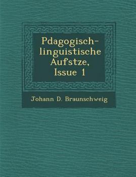 Paperback P Dagogisch-Linguistische Aufs Tze, Issue 1 [German] Book