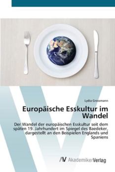 Paperback Europäische Esskultur im Wandel [German] Book