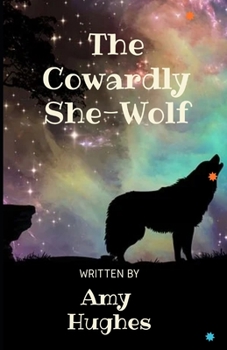 Paperback The Cowardly She-Wolf Book