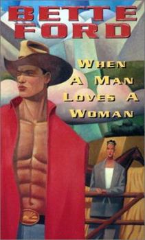 Mass Market Paperback When a Man Loves a Woman Book