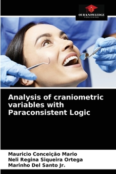 Paperback Analysis of craniometric variables with Paraconsistent Logic Book