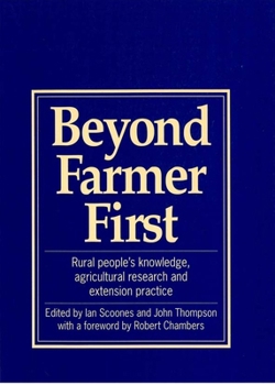 Paperback Beyond Farmer First: Rural Peoples Knowledge, Agricultural Research and Extension Practice Book