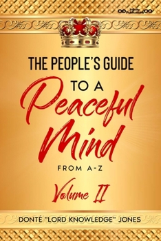 Paperback The People's Guide To A Peaceful Mind From A-Z Book