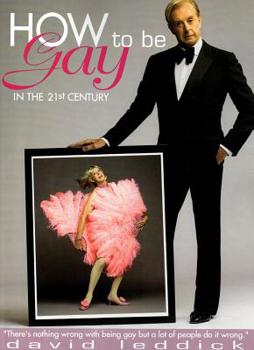 Paperback How to Be Gay in the 21st Century Book