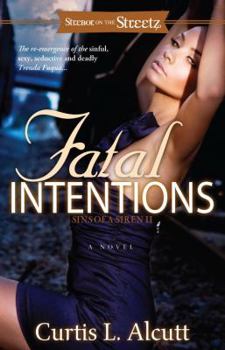 Paperback Fatal Intentions: Sins of a Siren 2 Book