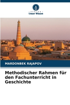 Paperback Methodischer Rahmen für den Fachunterricht in Geschichte [German] Book