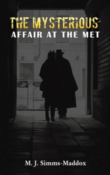 Hardcover The Mysterious Affair at the Met Book