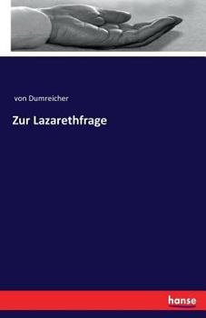 Paperback Zur Lazarethfrage [German] Book