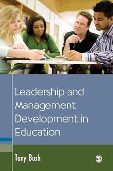 Hardcover Leadership and Management Development in Education Book