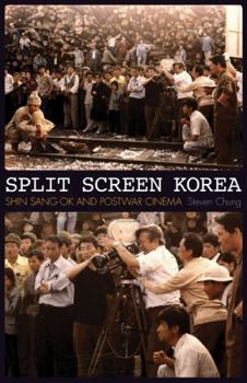 Paperback Split Screen Korea: Shin Sang-ok and Postwar Cinema Book