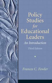 Hardcover Policy Studies for Educational Leaders: An Introduction Book
