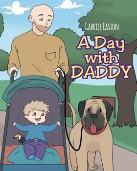 Paperback A Day with Daddy Book
