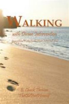 Paperback Walking with Divine Intervention Book