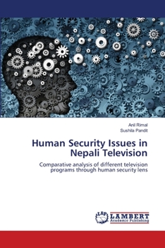 Paperback Human Security Issues in Nepali Television Book