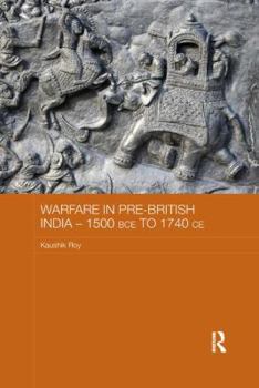 Paperback Warfare in Pre-British India - 1500bce to 1740ce Book