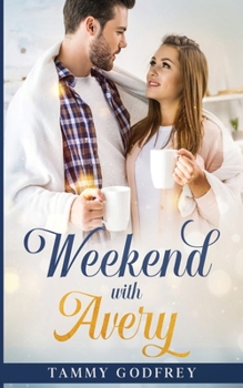 Paperback Weekend With Avery Book