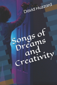 Paperback Songs of Dreams and Creativity Book