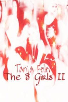 Paperback The 8 X Girls II: Dark Thriller [German] Book