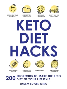 Paperback Keto Diet Hacks: 200 Shortcuts to Make the Keto Diet Fit Your Lifestyle Book