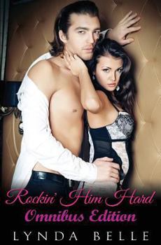 Paperback Rockin' Him Hard: Omnibus Edition Book