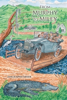 Paperback From Murphy to Miley: A Carolina Family's Journey of Faith Book