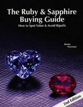 Paperback The Ruby & Sapphire Buying Guide: How to Spot Value & Ripoffs Book