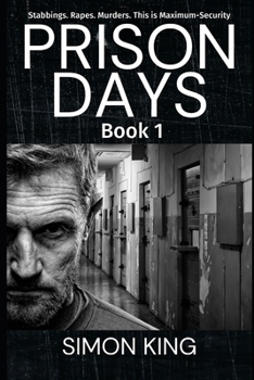 Paperback Prison Days: True Diary Entries by a Maximum Security Prison Officer, June 2018 Book