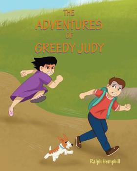 Paperback The Adventures of Greedy Judy Book