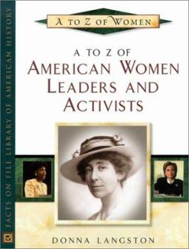 Hardcover A to Z of American Women Leaders and Activists Book