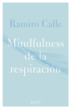 Paperback Mindfulness de la Respiración / Mindfulness of the Breath [Spanish] Book