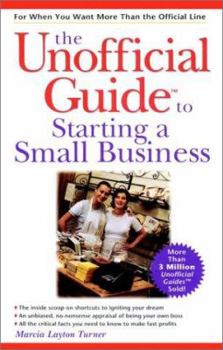 Paperback The Unofficial Guide to Starting a Small Business Book