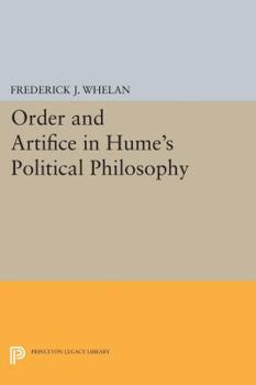 Hardcover Order and Artifice in Hume's Political Philosophy Book
