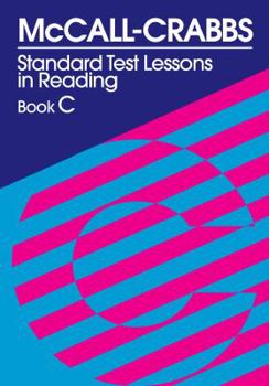 Paperback McCall-Crabbs Standard Test Lessons in Reading, Book C Book