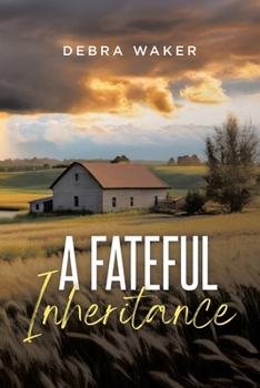 Paperback A Fateful Inheritance Book