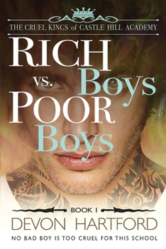 Paperback Rich Boys vs. Poor Boys: A High School Bully Romance Book