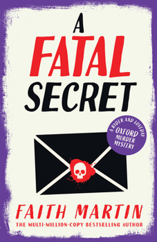 A Fatal Secret - Book #4 of the Ryder & Loveday Mystery